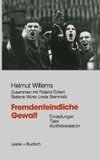 Fremdenfeindliche Gewalt