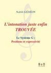 L'intonation juste enfin trouvée