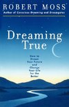 Dreaming True