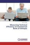 Measuring Technical Efficiency of Commercial Bank of Ethiopia