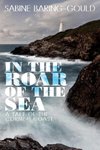 In the Roar of the Sea