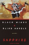 Black Wings & Blind Angels