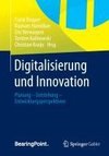 Digitalisierung und Innovation