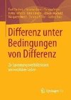 Differenz unter Bedingungen von Differenz