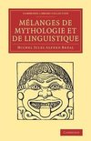 Melanges de Mythologie Et de Linguistique