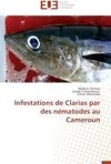 Infestations de Clarias par des nématodes au Cameroun