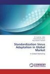 Standardization Verus Adaptation in Global Market