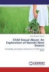 Child Sexual Abuse: An Exploration of Nairobi West District