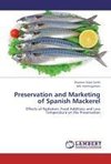 Preservation and Marketing of Spanish Mackerel