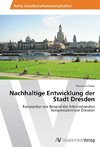 Nachhaltige Entwicklung der Stadt Dresden