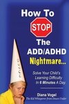 How To Stop The ADD/ADHD Nightmare