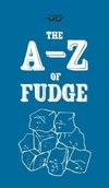 Anon: A-Z of Fudge