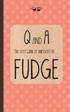 LITTLE BK OF QUES ON FUDGE