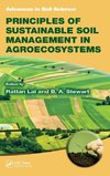 Principles of Sustainable Soil Management in Agroecosystems