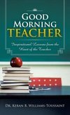 Good Morning Teacher