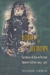 Bodies of Memory