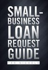 Small Business Loan Request Guide