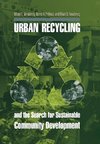 Urban Recycling and the Search for Sustainable Community Development