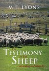 The Testimony of The Sheep...according to Psalms 23