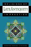 Religions of Late Antiquity in Practice