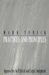 Practices and Principles