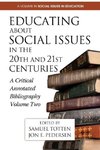 Educating about Social Issues in the 20th and 21st Centuries