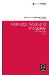 Networks, Work, and Inequality