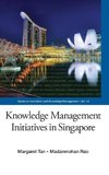 Knowledge Management Initiatives in Singapore