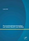 Personenhandelsgesellschaften und latente Steuern nach BilMoG