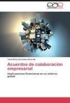 Acuerdos de colaboración empresarial