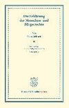 Die Erklärung der Menschen- und Bürgerrechte. (Wissenschaftliche Abhandlungen und Reden zur Philosophie, Politik und Geistesgeschichte VI)