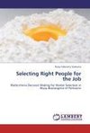 Selecting Right People for the Job