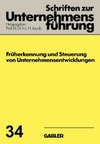 Früherkennung und Steuerung von Unternehmensentwicklungen