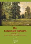 Die Landschafts-Gärtnerei