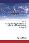 Computer Applications In Tourism And Hospitality Industry