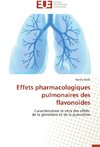 Effets pharmacologiques pulmonaires des flavonoides