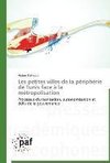 Les petites villes de la périphérie de Tunis face à la métropolisation