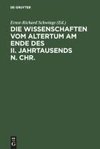 Die Wissenschaften vom Altertum am Ende des II. Jahrtausends n. Chr.