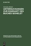 Untersuchungen zur Eigenart des Buches Qohelet