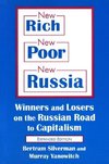 Silverman, B: New Rich, New Poor, New Russia: Winners and Lo