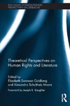 Theoretical Perspectives on Human Rights and Literature