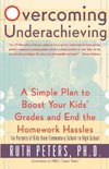 Overcoming Underachieving