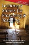 Lectionary Stories for Preaching and Teaching