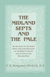 The Midland Septs and the Pale