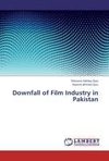 Downfall of Film Industry in Pakistan