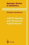 ARCH Models and Financial Applications