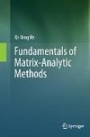 Fundamentals of  Matrix-Analytic Methods