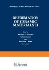 Deformation of Ceramic Materials II