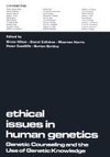 Ethical Issues in Human Genetics