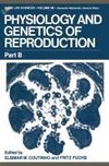 Physiology and Genetics of Reproduction